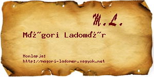Mágori Ladomér névjegykártya